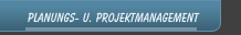 Planungs- u. Projektmanagement